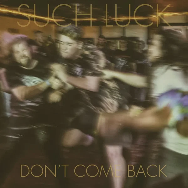 Don't Come Back