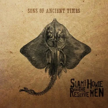 Slam & Howie and the Reserve Men