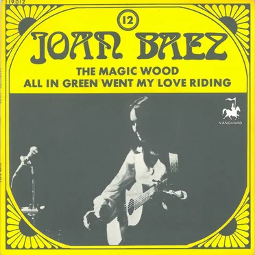 The Magic Wood / All In Green Went My Love Riding