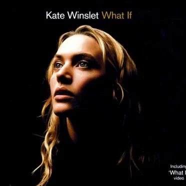 What If by Kate Winslet - album cover