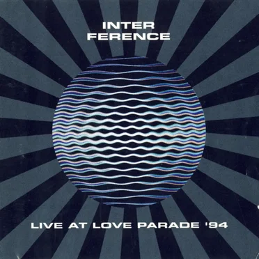 Interference: Live at Love Parade '94 by Various Artists - album cover