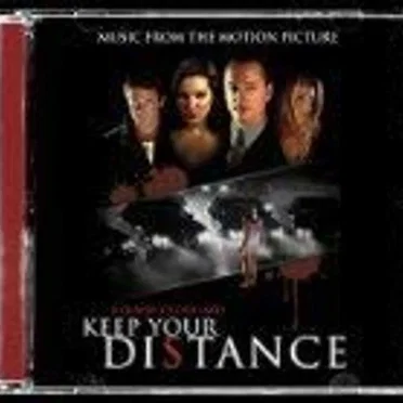 Keep Your Distance: Music From the Motion Picture by Various Artists - album cover