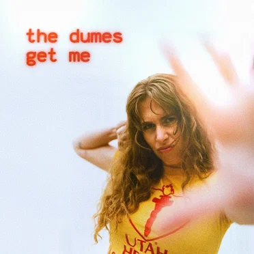 get me by The Dumes - album cover