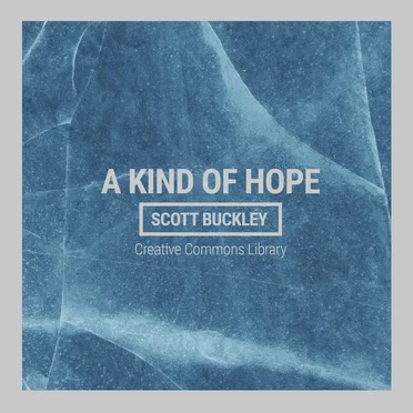 A Kind Of Hope