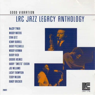 LRC Jazz Legacy Anthology : Good Vibration by Various Artists - album cover