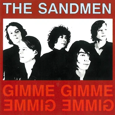 Gimme Gimme by The Sandmen - album cover