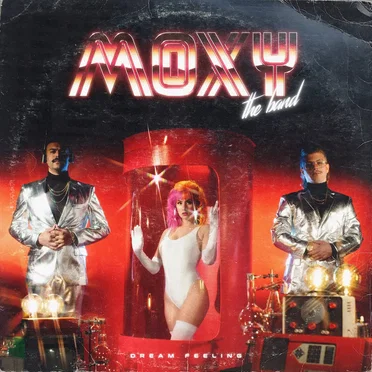 Dream Feeling by Moxy The Band - album cover