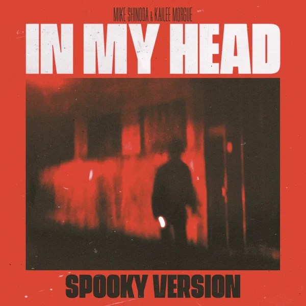 In My Head (spooky version)