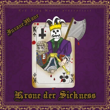 Krone der Sickness by InzaneMane - album cover