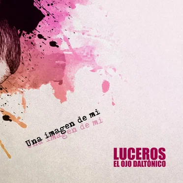 Una imagen de mí by Luceros el Ojo Daltónico - album cover