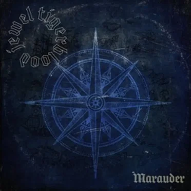 Marauder by Tigerblood Jewel - album cover