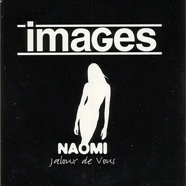Naomi (Jaloux de vous)
