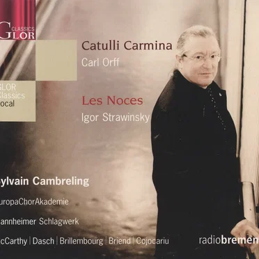 Orff: Catulli Carmina / Stravinsky: Les Noces