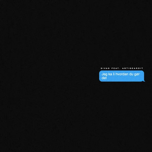 Jeg ka li hvordan du gør det.