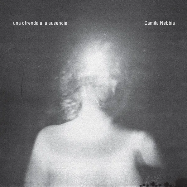 Una Ofrenda a La Ausencia