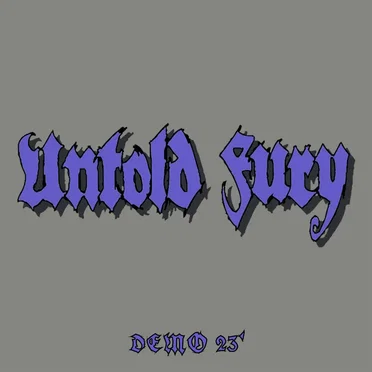 Demo'23 by Untold Fury - album cover