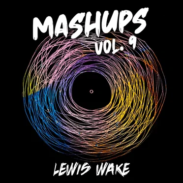 Mashups Vol. 9 by Lewis Wake - album cover