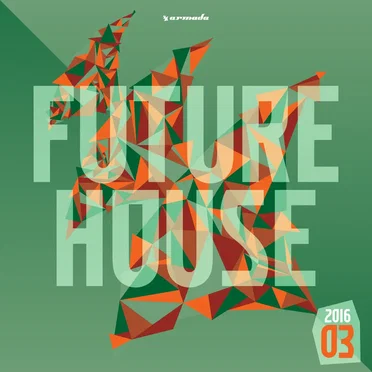Future House 2016‐03 by Various Artists - album cover