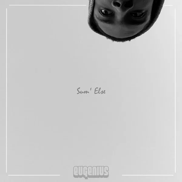 Sum’ Else