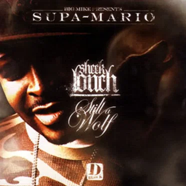 Still a Wolf by Sheek Louch - album cover