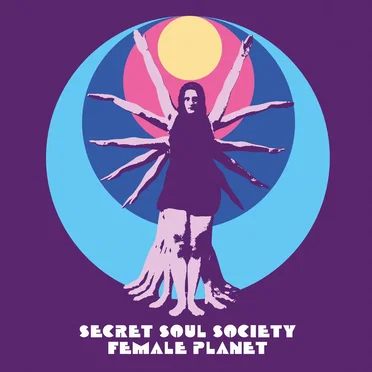 Female Planet by The Secret Soul Society - album cover