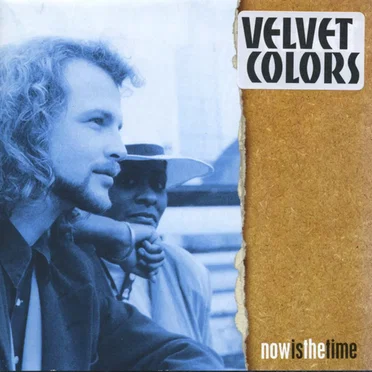 Now Is the Time by Velvet Colors - album cover