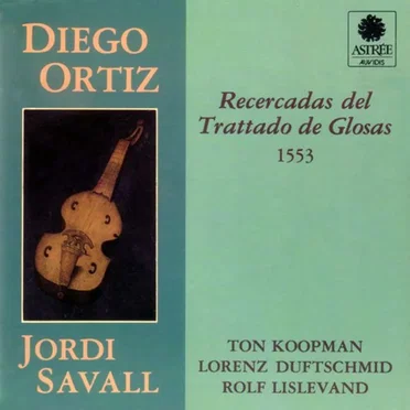 Recercadas del Trattado de Glosas, 1553 (viola da gambas: Jordi Savall, Paolo Pandolfo, harpsichord & organ: Ton Koopman, violin: Lorenz Duftschmid, vihuela: Rolf Lislevand, harp: Andrew Lawrence King)