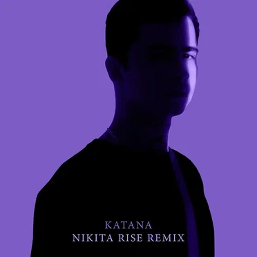 Katana (Nikita Rise remix)