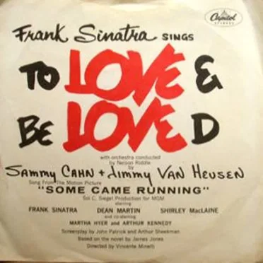 Frank Sinatra Sings To Love & Be Loved