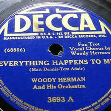 Everything Happens to Me / Sleepy Serenade
