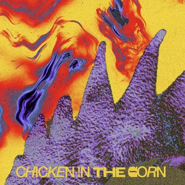 Chicken in the Corn by Black Metal Raccoons - album cover