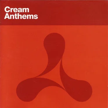 Cream Anthems by Various Artists - album cover