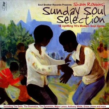 Shaun Robbins' Sunday Soul Selection by Various Artists - album cover