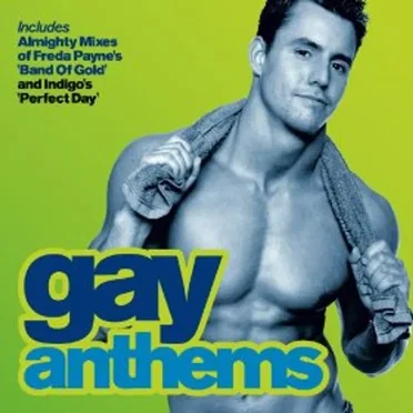 Almighty Presents: Gay Anthems 2 by Various Artists - album cover