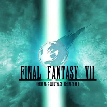 FINAL FANTASY VII Original Soundtrack [Remastered Edition] by Final FanTim - album cover