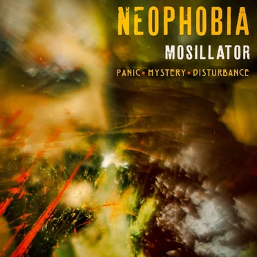 Neophobia by Mosillator - album cover