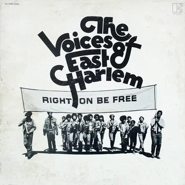 Right On Be Free by The Voices of East Harlem - album cover