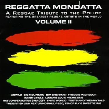 Reggatta Mondatta II: A Reggae Tribute to The Police by Various Artists - album cover