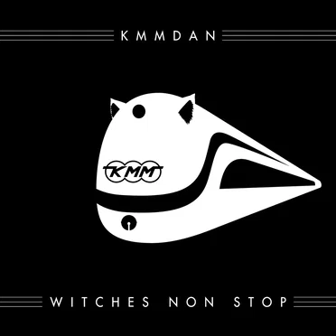 Witches Non Stop by KMM団 - album cover