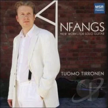 Anfangs: New Works for Solo Guitar