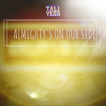 Almighty's on Our Side by Tali Yess - album cover