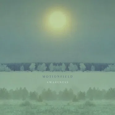 Awareness by Motionfield - album cover