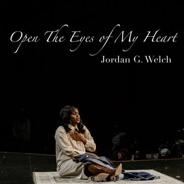 Open The Eyes of My Heart by Jordan G. Welch - album cover