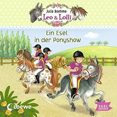 Leo & Lolli: Ein Esel in der Ponyshow by Julia Boehme - album cover