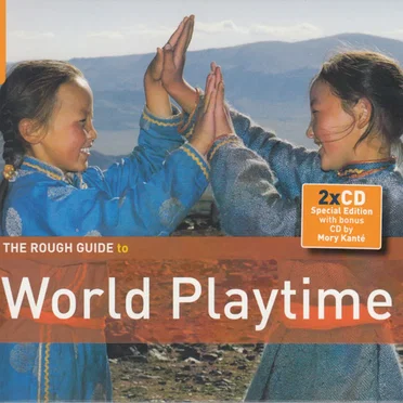 The Rough Guide to World Playtime by Various Artists - album cover