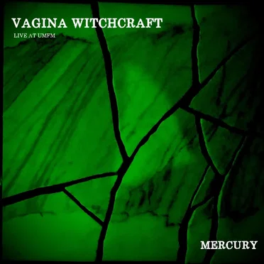 Mercury by Vagina Witchcraft - album cover