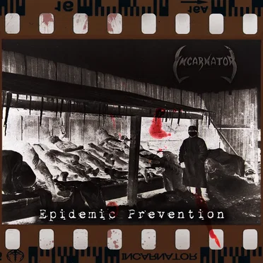 Epidemic Prevention by Incarnator - album cover