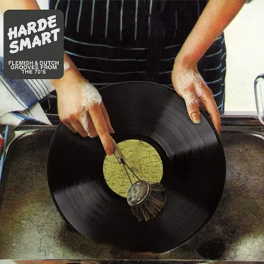 Harde smart: Flemish & Dutch Grooves From the 70’s by Various Artists - album cover