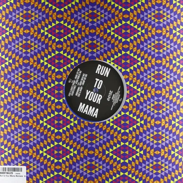 Run to Your Mama Remixes, Vol. 2