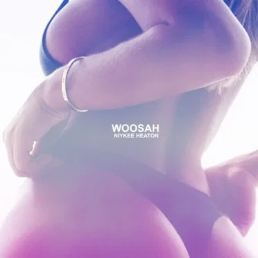 Woosah by Niykee Heaton - album cover